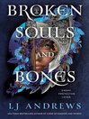 Broken Souls and Bones